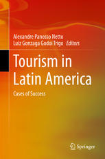 Tourism In Latin America Cases Of Success 1st Edition Alexandre Panosso Netto