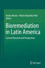 Bioremediation In Latin America Current Research And Perspectives 1st Edition Analía Alvarez