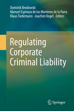 Regulating Corporate Criminal Liability 1st Edition Dominik Brodowski