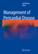 Management Of Pericardial Disease 1st Edition Eyal Herzog Eds