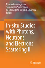 Insitu Studies With Photons Neutrons And Electrons Scattering Ii 1st Edition Thomas Kannengiesser