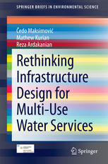 Rethinking Infrastructure Design For Multiuse Water Services 1st Edition Edo Maksimovi