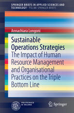 Sustainable Operations Strategies The Impact Of Human Resource Management And Organisational Practices On The Triple Bottom Line 1st Edition Annachiara Longoni Auth