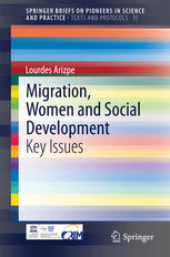 Migration Women And Social Development Key Issues 1st Edition Lourdes Arizpe Auth