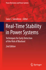 Realtime Stability In Power Systems Techniques For Early Detection Of The Risk Of Blackout 2nd Edition Savu C Savulescu Eds