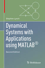 Dynamical Systems With Applications Using Matlab 2nd Edition Stephen Lynch Auth
