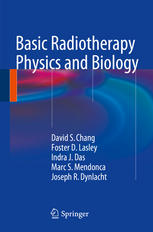 Basic Radiotherapy Physics And Biology 1st Edition David S Chang