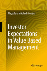 Investor Expectations In Value Based Management Translated By Klementyna Dec And Weronika Mincer 1st Edition Magdalena Mikoajekgocejna Auth