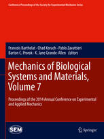 Mechanics Of Biological Systems And Materials Volume 7 Proceedings Of The 2014 Annual Conference On Experimental And Applied Mechanics 1st Edition Francois Barthelat