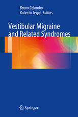Vestibular Migraine And Related Syndromes 1st Edition Bruno Colombo