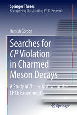 Searches For Cp Violation In Charmed Meson Decays A Study Of D K K At The Lhcb Experiment 1st Edition Hamish Gordon Auth