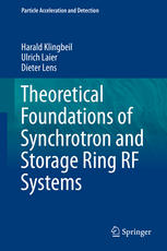Theoretical Foundations Of Synchrotron And Storage Ring Rf Systems 1st Edition Harald Klingbeil
