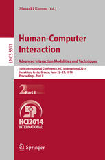 Humancomputer Interaction Advanced Interaction Modalities And Techniques 16th International Conference Hci International 2014 Heraklion Crete Greece June 2227 2014 Proceedings Part Ii 1st Edition Masaaki Kurosu Eds