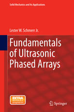 Fundamentals Of Ultrasonic Phased Arrays 1st Edition Lester W Schmerr Jr Auth