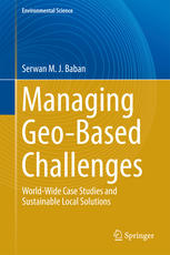 Managing Geobased Challenges Worldwide Case Studies And Sustainable Local Solutions 1st Edition Serwan M J Baban Auth