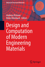 Design And Computation Of Modern Engineering Materials 1st Edition Andreas Chsner