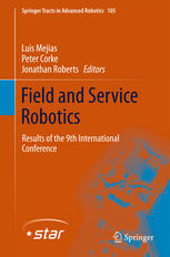 Field And Service Robotics Results Of The 9th International Conference 1st Edition Luis Mejias