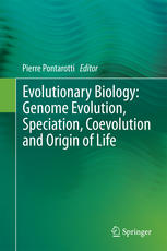 Evolutionary Biology Genome Evolution Speciation Coevolution And Origin Of Life 1st Edition Pierre Pontarotti Eds