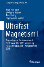 Ultrafast Magnetism I Proceedings Of The International Conference Umc 2013 Strasbourg France October 28th November 1st 2013 1st Edition Jeanyves Bigot