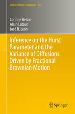 Inference On The Hurst Parameter And The Variance Of Diffusions Driven By Fractional Brownian Motion 1st Edition Corinne Berzin