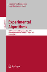 Experimental Algorithms 13th International Symposium Sea 2014 Copenhagen Denmark June 29 July 1 2014 Proceedings 1st Edition Joachim Gudmundsson
