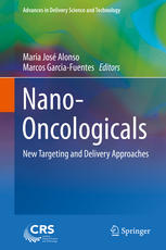 Nanooncologicals New Targeting And Delivery Approaches 1st Edition Maria Jos Alonso