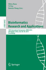 Bioinformatics Research And Applications 10th International Symposium Isbra 2014 Zhangjiajie China June 2830 2014 Proceedings 1st Edition Mitra Basu