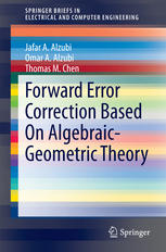 Forward Error Correction Based On Algebraicgeometric Theory 1st Edition Jafar A Alzubi
