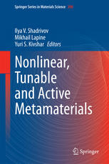 Nonlinear Tunable And Active Metamaterials 1st Edition Ilya V Shadrivov