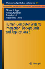 Humancomputer Systems Interaction Backgrounds And Applications 3 1st Edition Zdzisław S Hippe