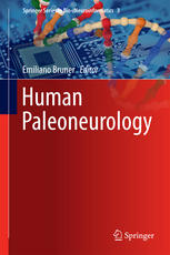 Human Paleoneurology 1st Edition Emiliano Bruner Eds