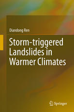 Stormtriggered Landslides In Warmer Climates 1st Edition Diandong Ren Auth