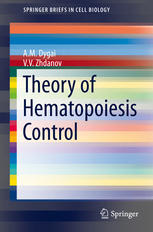 Theory Of Hematopoiesis Control 1st Edition Am Dygai Vv Zhdanov Auth