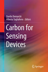 Carbon For Sensing Devices 1st Edition Danilo Demarchi Alberto Tagliaferro Eds