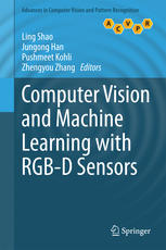 Computer Vision And Machine Learning With Rgbd Sensors 1st Edition Ling Shao