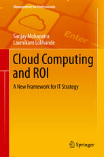 Cloud Computing And Roi A New Framework For It Strategy 1st Edition Sanjay Mohapatra