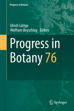 Progress In Botany Vol 76 1st Edition Ulrich Lttge Wolfram Beyschlag Eds