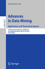 Advances In Data Mining Applications And Theoretical Aspects 14th Industrial Conference Icdm 2014 St Petersburg Russia July 1620 2014 Proceedings 1st Edition Petra Perner Eds