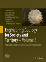 Engineering Geology For Society And Territory Volume 6 Applied Geology For Major Engineering Projects 1st Edition Giorgio Lollino