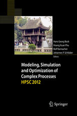 Modeling Simulation And Optimization Of Complex Processes Hpsc 2012 Proceedings Of The Fifth International Conference On High Performance Scientific Computing March 59 2012 Hanoi Vietnam 1st Edition Hans Georg Bock