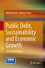 Public Debt Sustainability And Economic Growth Theory And Empirics 1st Edition Alfred Greiner