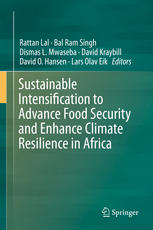 Sustainable Intensification To Advance Food Security And Enhance Climate Resilience In Africa 1st Edition Rattan Lal