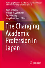 The Changing Academic Profession In Japan 1st Edition Akira Arimoto