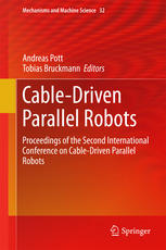 Cabledriven Parallel Robots Proceedings Of The Second International Conference On Cabledriven Parallel Robots 1st Edition Andreas Pott