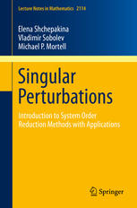 Singular Perturbations Introduction To System Order Reduction Methods With Applications 1st Edition Elena Shchepakina