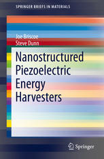 Nanostructured Piezoelectric Energy Harvesters 1st Edition Joe Briscoe