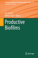 Productive Biofilms 1st Edition Kai Muffler Roland Ulber Eds