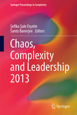 Chaos Complexity And Leadership 2013 1st Edition Efika Ule Eretin