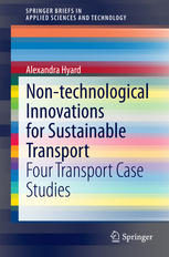 Nontechnological Innovations For Sustainable Transport Four Transport Case Studies 1st Edition Alexandra Hyard Auth