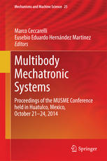 Multibody Mechatronic Systems Proceedings Of The Musme Conference Held In Huatulco Mexico October 2124 2014 1st Edition Marco Ceccarelli